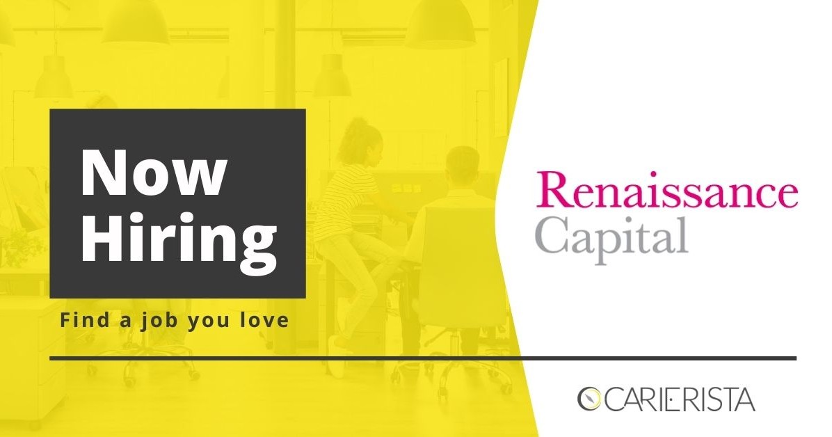 Exciting career opportunities with Renaissance Capital
