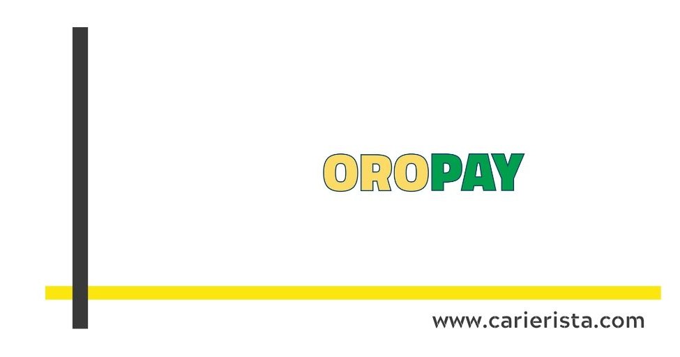 Job Vacancies with OROPAY